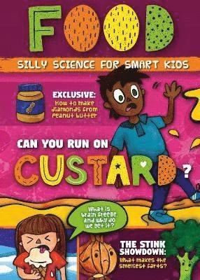 Cover for Robin Twiddy · Food - Silly Science for Smart Kids (Hardcover Book) (2020)