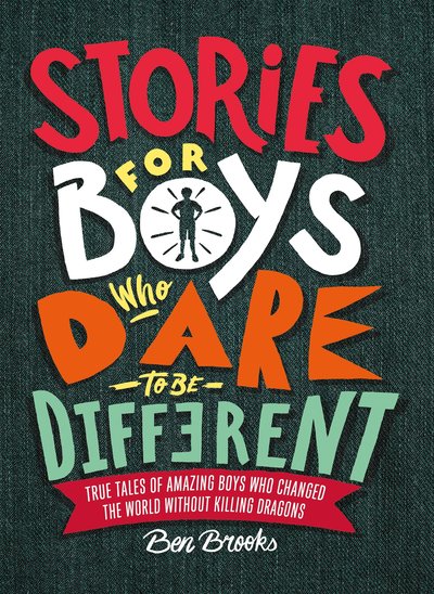 Cover for Ben Brooks · Stories for Boys Who Dare to be Different (Inbunden Bok) (2018)