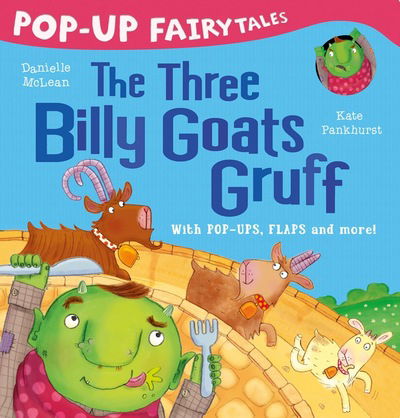 Cover for Danielle McLean · Pop-Up Fairytales: The Three Billy Goats Gruff (Hardcover Book) (2019)