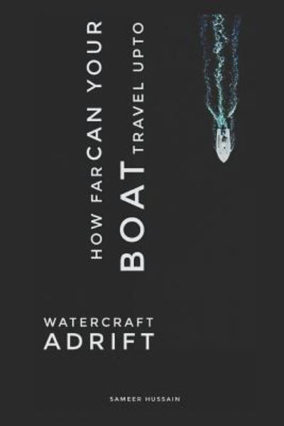 Cover for Sameer Hussain · Watercraft Adrift (Paperback Book) (2019)