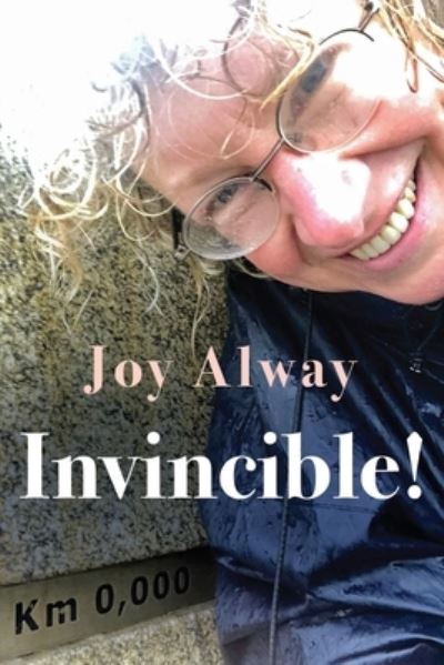 Cover for Joy Alway · Invincible! (Paperback Book) (2023)