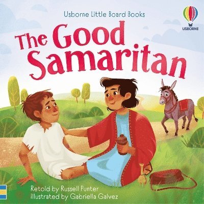 The Good Samaritan little board book - Little Board Books - Russell Punter - Kirjat - Usborne Publishing Ltd - 9781836041986 - torstai 11. syyskuuta 2025