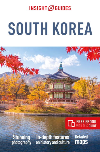 Cover for Insight Guides · Insight Guides South Korea: Travel Guide with eBook - Insight Guides Main Series (Pocketbok) [13 Revised edition] (2024)