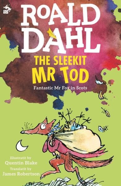 Sleekit Mr Tod - Roald Dahl - Books - Black and White Publishing - 9781845021986 - March 25, 2008