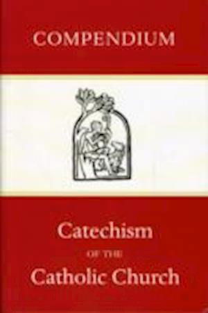 Cover for Compendium of the Catechism of the Catholic Church (Paperback Book) (2006)