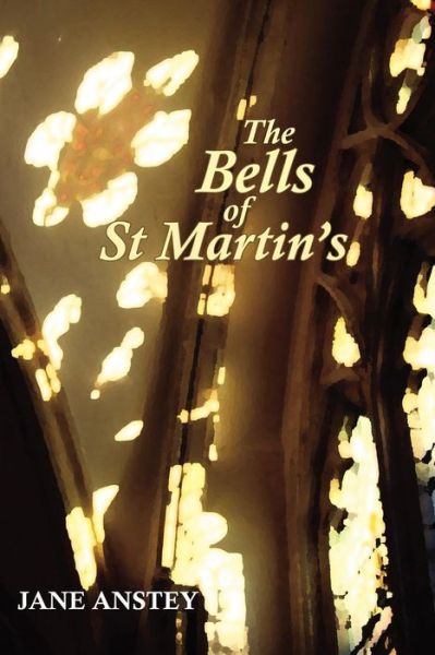 Cover for Jane Anstey · The Bells of St Martin's (Paperback Book) (2011)