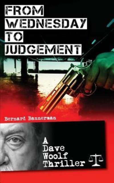 Cover for Bernard Bannerman · From Wednesday to Judgement (Taschenbuch) (2018)