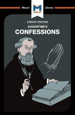Cover for Jonathan Teubner · An Analysis of St. Augustine's Confessions - The Macat Library (Paperback Book) (2017)