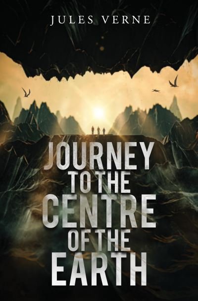 Journey to the Centre of the Earth - Jules Verne - Libros - Clarity Books - 9781912789986 - 1 de agosto de 2022