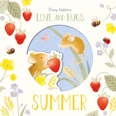 Cover for Tracey Colliston · Love and Hugs: Summer (Gebundenes Buch) [UK edition] (2024)