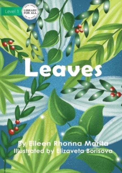 Cover for Eileen Rhonna Marita · Leaves (Paperback Book) (2021)