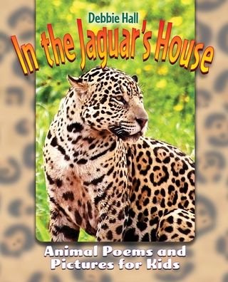 Cover for Debbie Hall · In the Jaguar's House (Paperback Book) (2022)