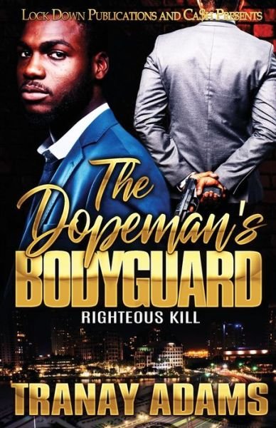 Cover for Tranay Adams · The Dopeman's Bodyguard (Paperback Book) (2019)