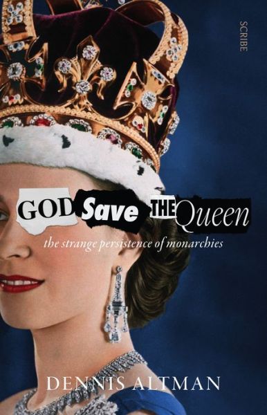 Cover for Dennis Altman · God Save the Queen (Paperback Book) (2022)