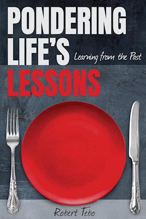 Cover for Robert Tebo · Pondering Life's Lessons (Book) (2023)