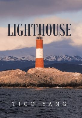 Cover for Tico Yang · Lighthouse (Book) (2020)