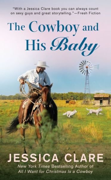 The Cowboy and his Baby - Jessica Clare - Bøger - Penguin Adult - 9781984803986 - 7. maj 2019