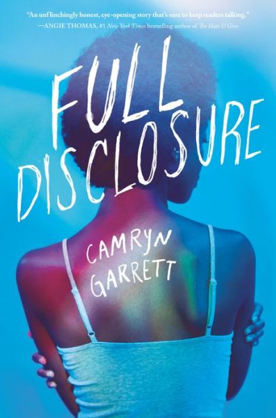 Cover for Camryn Garrett · Full Disclosure (Paperback Book) (2020)