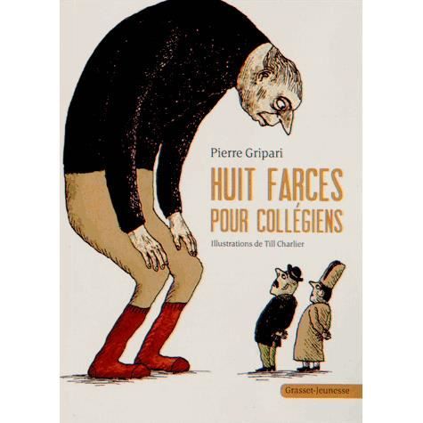 Cover for Pierre Gripari · Huit farces pour collegiens (Paperback Book) (2013)