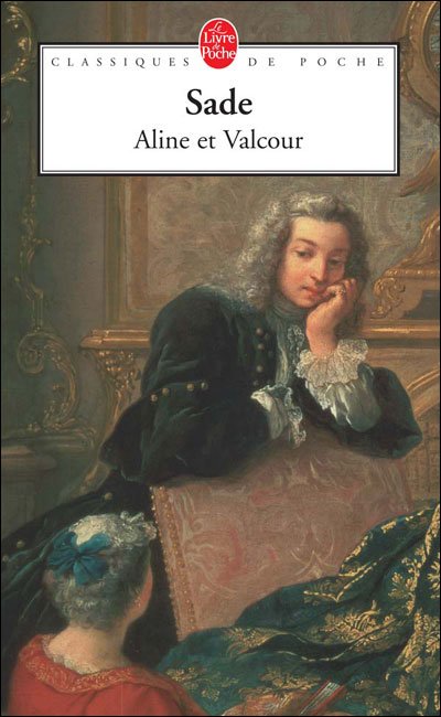 Cover for Sade · Aline et Valcour (Classiques De Poche) (French Edition) (Pocketbok) [French edition] (1994)