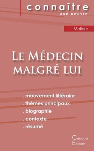 Cover for Molière · Fiche de lecture Le Medecin malgre lui de Moliere (Analyse litteraire de reference et resume complet) (Paperback Book) (2022)