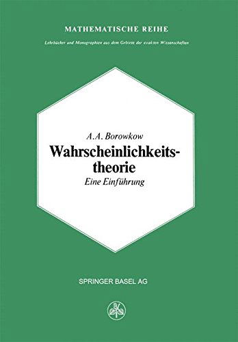 Cover for A a Borowkow · Wahrscheinlichkeitstheorie: Eine Einfuhrung (Paperback Book) [Softcover Reprint of the Original 1st 1976 edition] (2014)