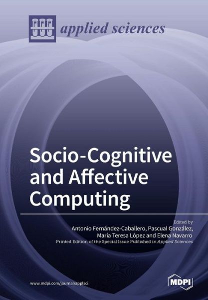Cover for Antonio Fernandez-Caballero · Socio-Cognitive and Affective Computing (Pocketbok) (2018)