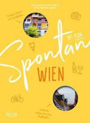 Cover for Alexandra Gruber · Spontan mit Plan - Wien (Paperback Book) (2022)