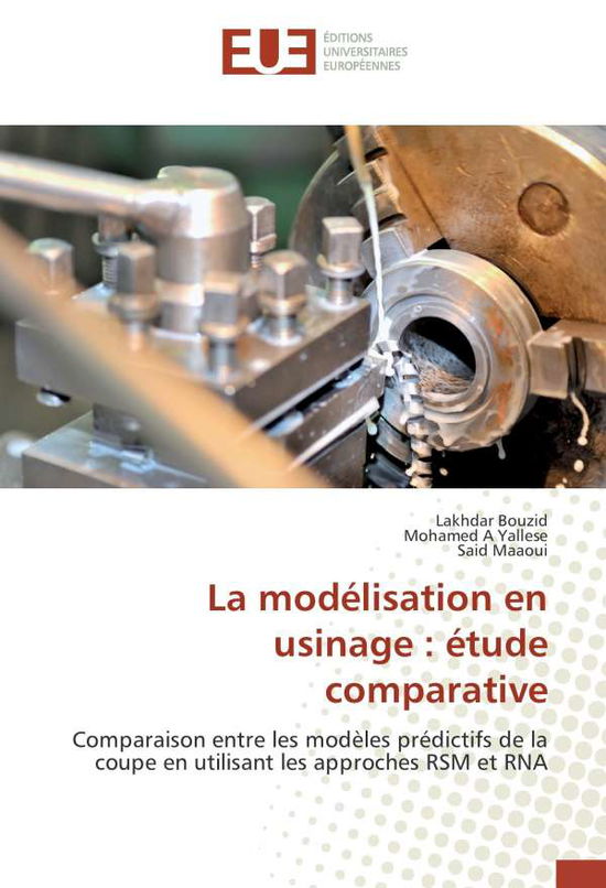 Cover for Bouzid · La modélisation en usinage : étu (Book)