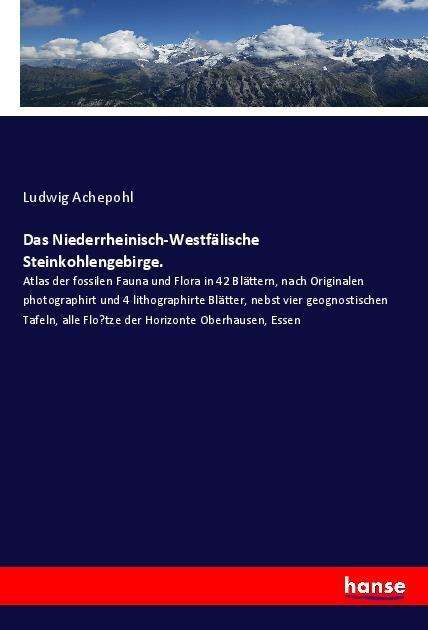 Cover for Achepohl · Das Niederrheinisch-Westfälisc (Book) (2018)