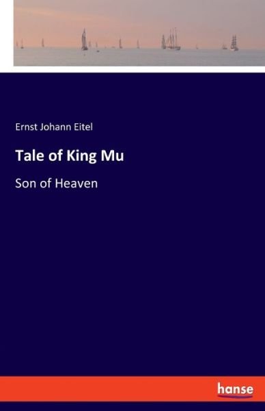 Cover for Eitel · Tale of King Mu (Bog) (2022)