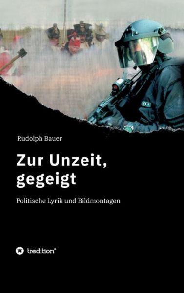 Cover for Bauer · Zur Unzeit, gegeigt (Book) (2020)