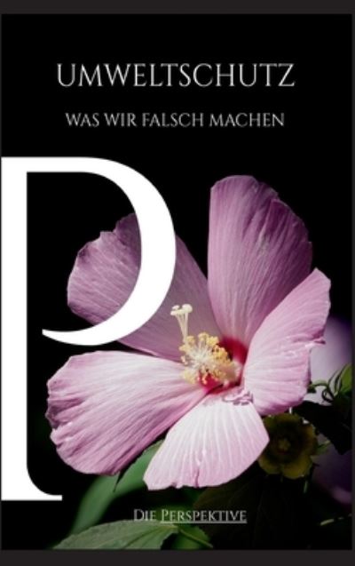 Cover for Ziegler · Umweltschutz - Was wir falsch m (N/A) (2021)