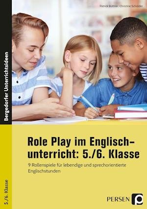Cover for Patrick Büttner · Role Play im Englischunterricht: 5./6. Klasse (Pamphlet) (2021)