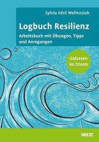 Cover for Wellensiek · Logbuch Resilienz (Bok)