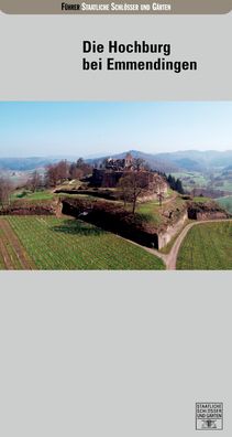 Die Hochburg bei Emmendingen - Fuhrer staatliche Schlosser und Garten Baden-Wurttemberg - Rolf Brinkmann - Libros - De Gruyter - 9783422020986 - 11 de junio de 2007