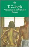 Cover for T. C. Boyle · Dtv Tb.11998 Boyle.willkommen I.wellvil (Book)