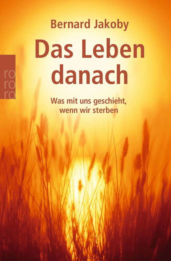 Roro Tb.61598 Jakoby.leben Danach - Bernard Jakoby - Books -  - 9783499615986 - 