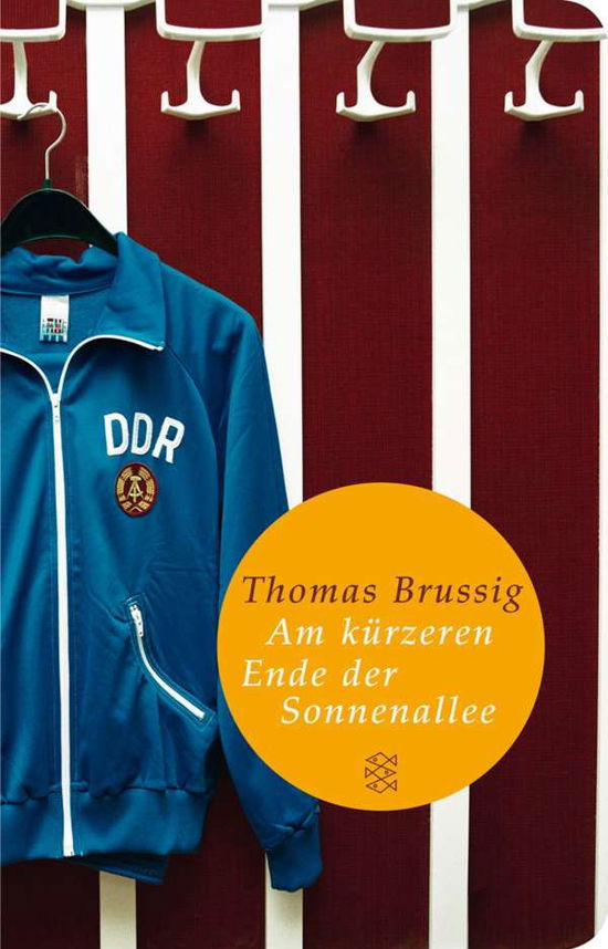 Cover for Thomas Brussig · Am kurzeren Ende der Sonnenallee (Paperback Book) (2009)