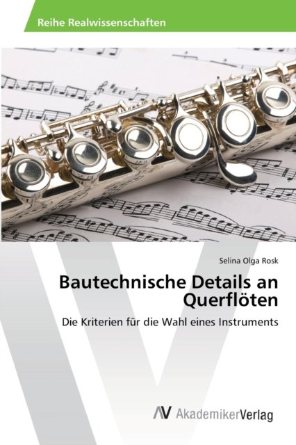Cover for Rosk · Bautechnische Details an Querflöte (Bog) (2013)