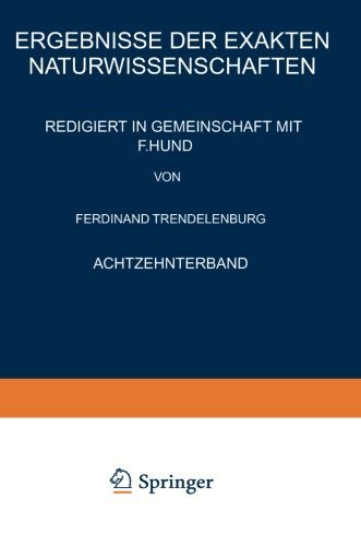 Cover for F Hund · Ergebnisse Der Exakten Naturwissenschaften: Achtzehnter Band - Springer Tracts in Modern Physics (Taschenbuch) [1939 edition] (1939)