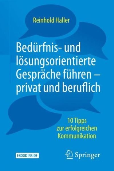 Cover for Haller · Beduerfnis und loesungsorientierte Gespraeche fuehren privat und beruflich (Bog) (2018)
