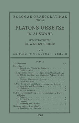 Cover for Wilhelm Koehler · Platons Gesetze: In Auswahl - Eclogae Graecolatinae (Paperback Book) [1928 edition] (1928)