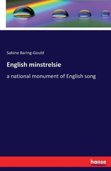 Cover for Baring-Gould · English minstrelsie (Book) (2016)