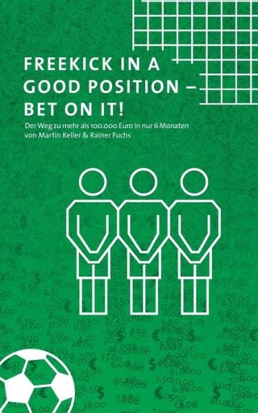 Cover for Keller · Freekick in a good position - Be (Book) (2017)