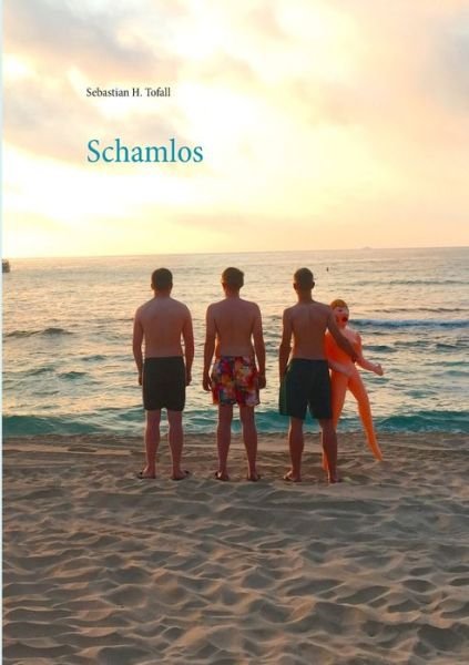 Cover for Tofall · Schamlos (Buch) (2023)