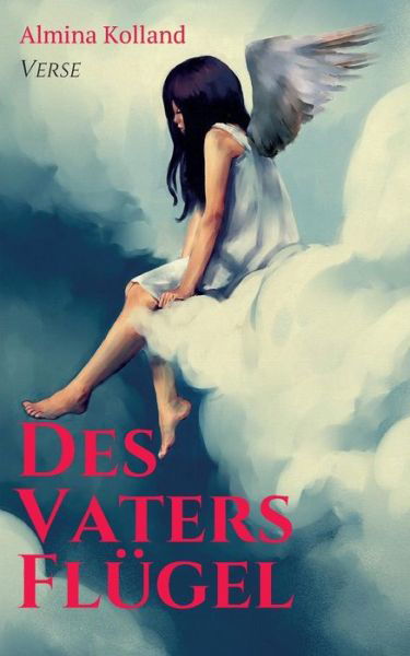 Cover for Kolland · Des Vaters Flügel (Book) (2018)