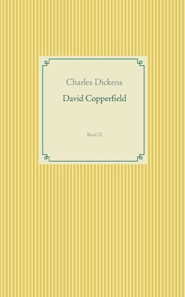 Cover for Dickens · David Copperfield (Bog) (2019)