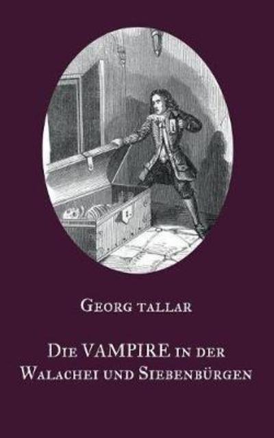 Cover for Tallar · Die Vampire in der Walachei und (Book) (2018)