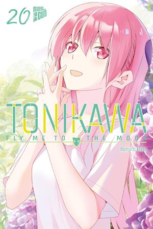 TONIKAWA - Fly me to the Moon 20 - Kenjiro Hata - Kirjat - Manga Cult - 9783757302986 - torstai 5. syyskuuta 2024